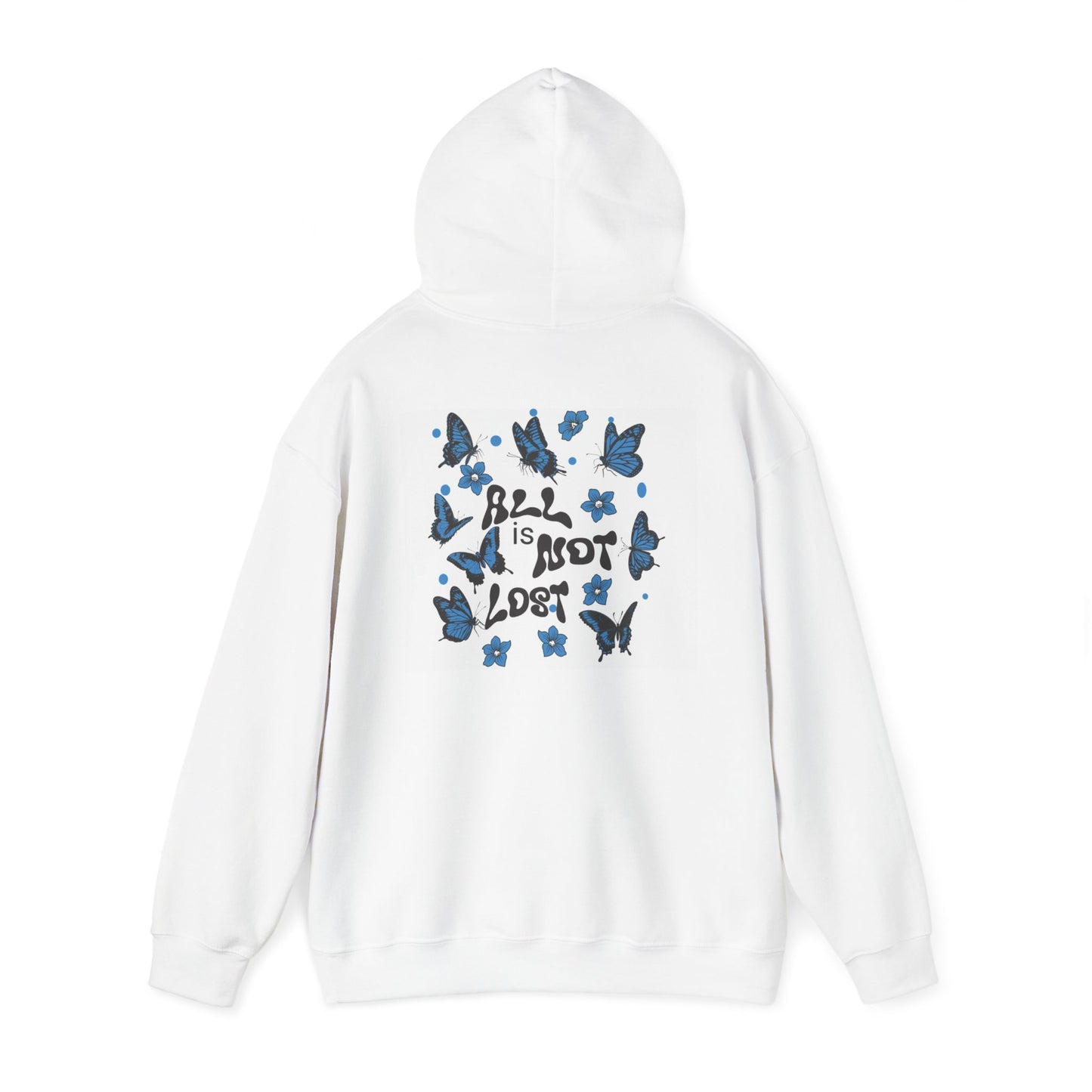 Butterfly Inspiration Unisex Hooded Sweatshirt - "All is Not Lost" Design